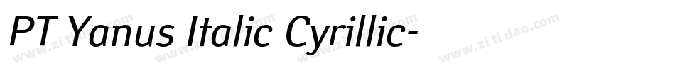 PT Yanus Italic Cyrillic字体转换